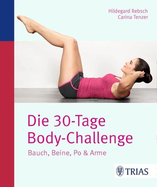 Die 30-Tage-Body-Challenge