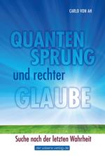 Quantensprung und rechter Glaube