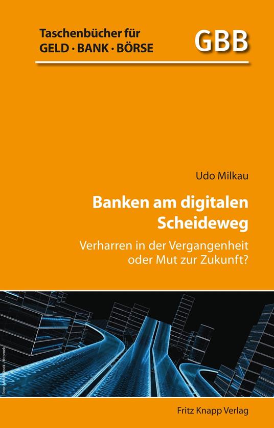 Banken am digitalen Scheideweg