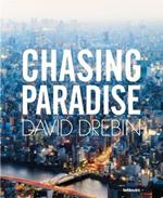 Chasing paradise. Ediz. multilingue