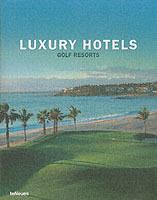 Luxury Hotels Golf Resorts - copertina