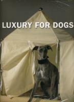 Luxury for dogs - copertina