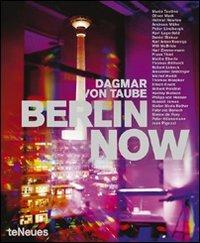 Berlin now. Ediz. inglese e tedesca - Dagmar von Taube - copertina