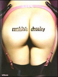 Rankin's Cheeky. Ediz. multilingue - copertina