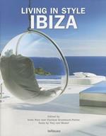 Living in style Ibiza. Ediz. inglese, tedesca e spagnola