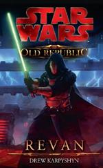 Star Wars The Old Republic, Band 3: Revan