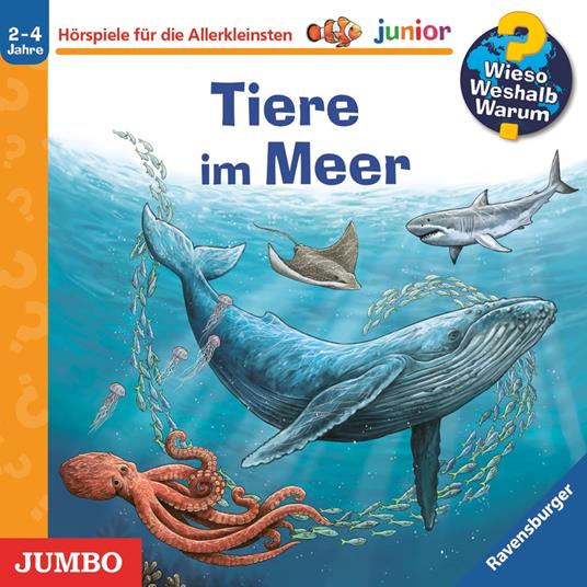 Tiere im Meer [Wieso? Weshalb? Warum? JUNIOR Folge 57]