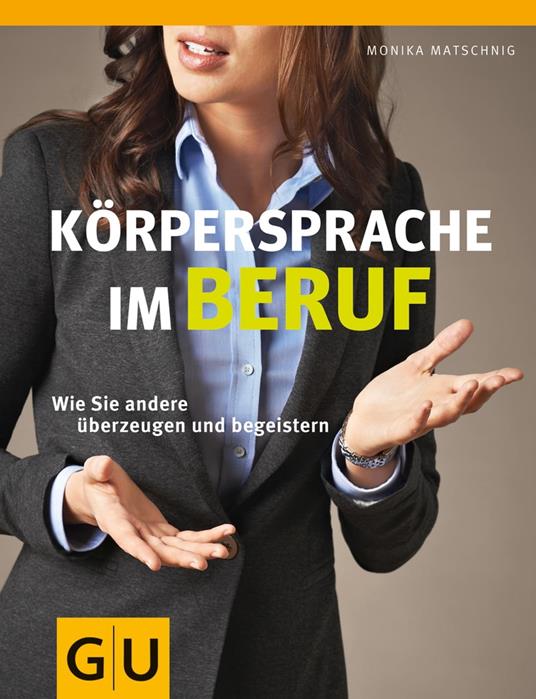 Körpersprache im Beruf