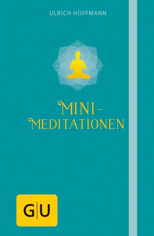 Mini-Meditationen