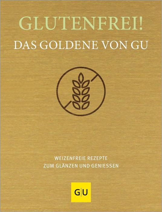 Glutenfrei! Das Goldene von GU