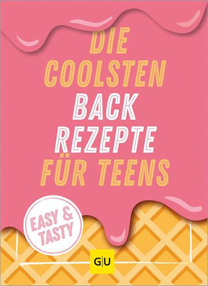 Die coolsten Backrezepte für Teens