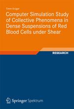 Computer Simulation Study of Collective Phenomena in Dense Suspensions of Red Blood Cells under Shear