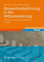 Bauwerksabdichtung in der Altbausanierung