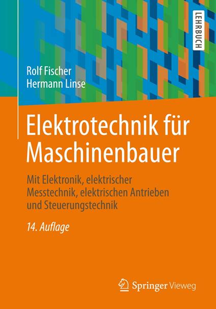 Elektrotechnik für Maschinenbauer