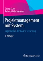 Projektmanagement mit System