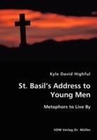 St. Basil's Address to Young Men - Kyle David Highful - cover