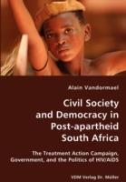Civil Society and Democracy in Post-Apartheid South Africa - Alain Vandormael - cover