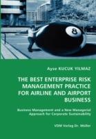The Best Enterprise Risk Management Practice for Airline and Airport Business - Ayse Kucuk Yilmaz - cover