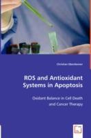 ROS and Antioxidant Systems in Apoptosis - Christian Oberdanner - cover