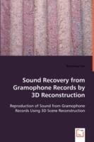 Sound Recovery from Gramophone Records by 3D Reconstruction