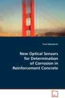 New Optical Sensors for Determination of Corrosion in Reinforcement Concrete