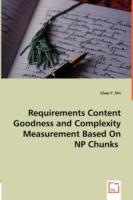 Requirements Content Goodness and Complexity Measurement Based On NP Chunks