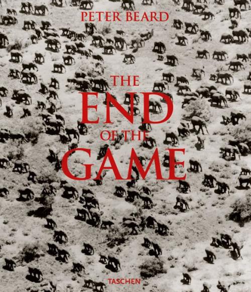 The End of the Game: The Last Word from Paradise. Ediz. illustrata - Peter Beard - copertina