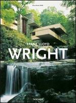 Frank Lloyd Wright. Ediz. illustrata