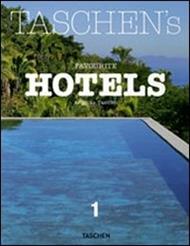 Taschen's favourite hotels. Ediz. italiana, spagnola e portoghese. Vol. 1