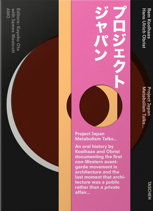 Project Japan, Metabolism Talks... - Rem Koolhaas,Hans Ulrich Obrist - copertina