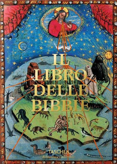 Il libro delle bibbie. Ediz. illustrata - Andreas Fingernagel,Christian Gastgeber,Stephan Füssel - copertina