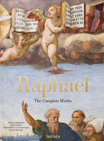 Raffaello. L'opera completa. Dipinti, affreschi, arazzi, architettura. Ediz. illustrata - Michael Rohlmann,Frank Zöllner,Rudolf Hiller Gaertringen von - copertina