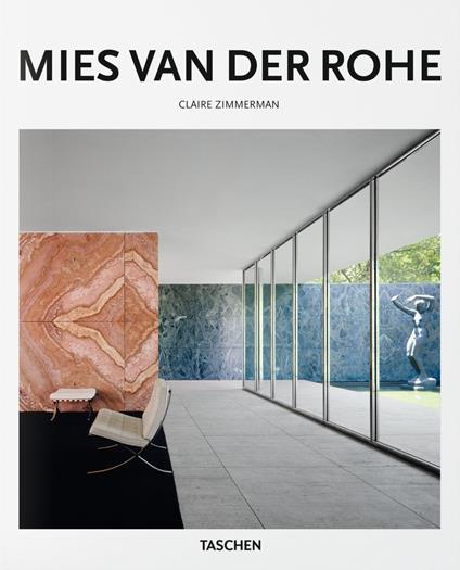 Mies van der Rohe. Ediz. inglese - Claire Zimmerman,Peter Gössel - copertina