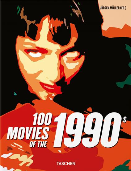 100 movies of the 1990s. Ediz. illustrata - copertina