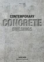 Contemporary concrete buildings. Ediz. inglese, francese e tedesca