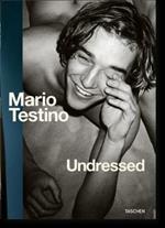 Testino. Undressed. Ediz. inglese, francese e tedesca