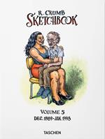 Robert Crumb. Sketchbook. Vol. 5: Dec. 1989-Jan. 1998