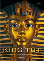 King Tut. The journey through the underworld. 40th Anniversary Edition. Ediz. illustrata