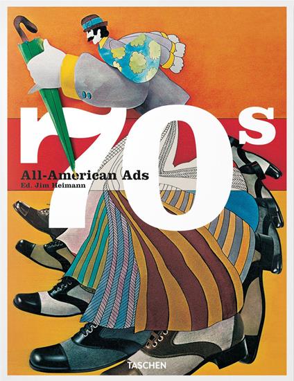 All-American ads of the 70s. Ediz. inglese, francese e tedesca - copertina