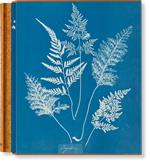 Anna Atkins. Cyanotypes. Ediz. inglese, francese e tedesca