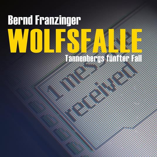 Wolfsfalle (Ungekürzt)