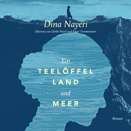 Ein Teelöffel Land und Meer (Ungekürzt)