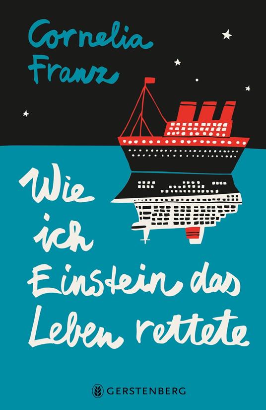 Wie ich Einstein das Leben rettete - Cornelia Franz,Petra Baan - ebook