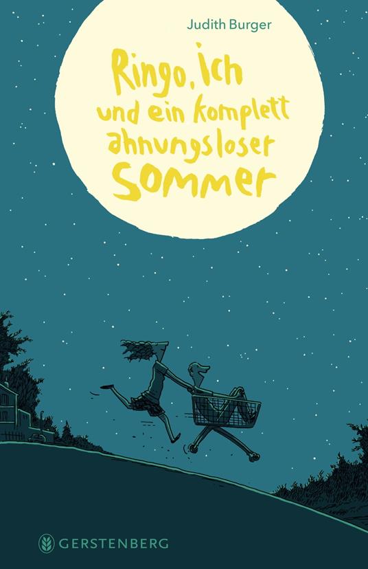 Ringo, ich und ein komplett ahnungsloser Sommer - Judith Burger - ebook