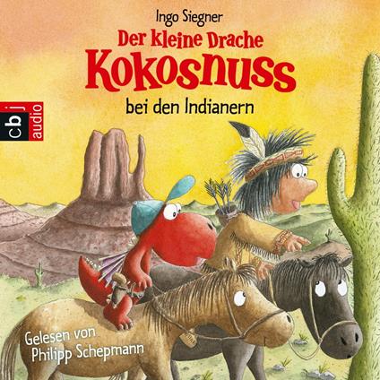 Der kleine Drache Kokosnuss bei den Indianern