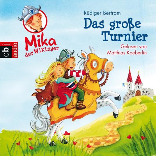 Mika der Wikinger - Das große Turnier