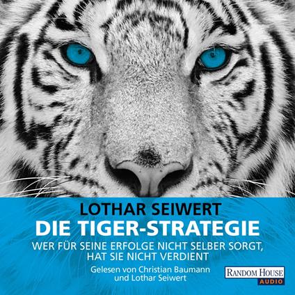 Die Tiger-Strategie