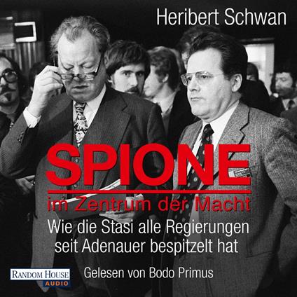 Spione im Zentrum der Macht