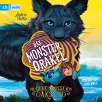 Die Geheimnisse von Oaksend - Das Monsterorakel