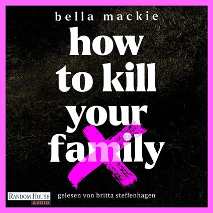 How to kill your family